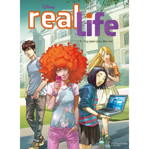 real-life-tome-1-trop-beau-pour-etre-vrai-9782010002519_0