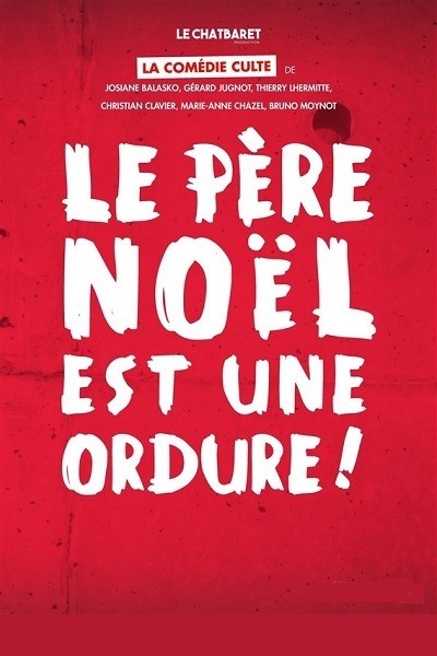 155982177377_le-pere-noel-est-une-ordure-graslin1_44549