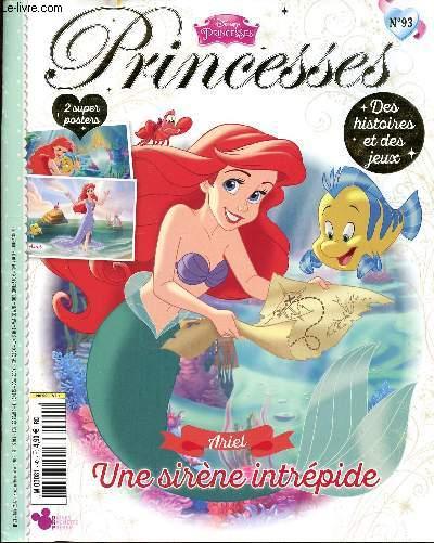 Magazine Princesses n°93 Ariel une sirène intrépide