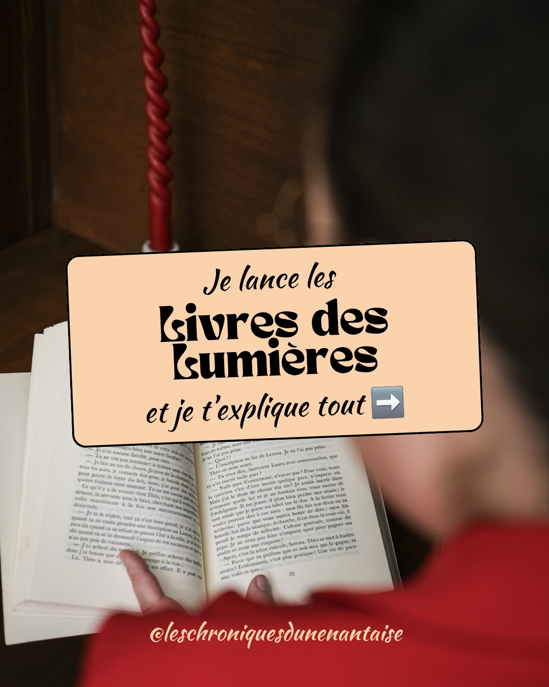 Je lance les Livres des Lumières et je t'explique tout. Projet collaboratif pour rendre la lecture accessible porté par Les Chroniques d'une Nantaise