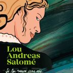 LOU ANDREAS-SALOME, LE DESTIN D&rsquo;UNE FEMME DE LETTRES OUBLIEE