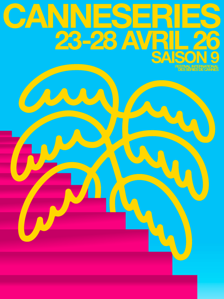 Affiche du festival Canneseries édition 2026 qui se tiendra au palais des festivals de Cannes du 23 au 28 avril 2026. AU programme : des séries en avant-première, des stars sur le tapis rose, des compétitions, des remises de prix, tout ça totalement gratuit ! Je te détaille le programme sur Les Chroniques d'une Nantaise, média culturel qui couvre le festival. 